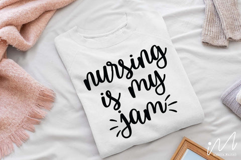 nursing is my jam svg SVG Isabella Machell 