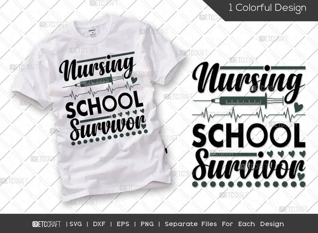 Nursing School Survivor SVG Cut File | Nursing Life Svg | Nursing Student Svg | Nurse Assistant Svg | Registered Nurse Svg | Funny Nurse Svg | Nurse Quote Svg SVG ETC Craft 