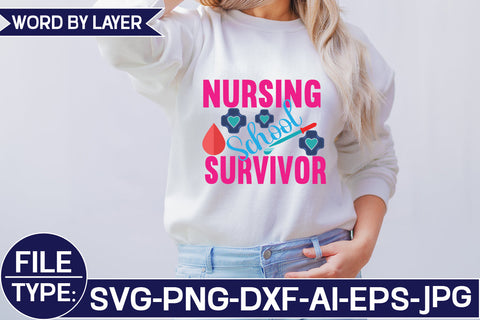Nursing School Survivor SVG Cut File SVG Studio Innate 