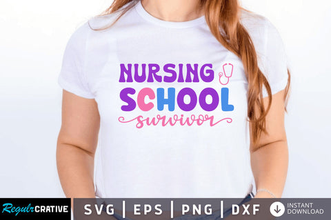 Nursing school survivor SVG SVG Regulrcrative 