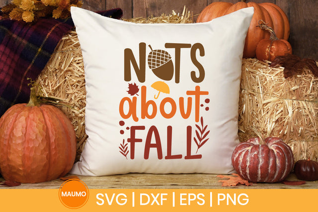 Nuts about fall, autumn svg quote SVG Maumo Designs 