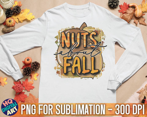 Nuts about Fall Sublimation PNG Sublimation HQDigitalArt 