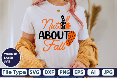 Nuts About Fall SVG Cut File SVGs,quotes-and-sayings,food-drink mini-bundles,print-cut,on-sale Clipart Clip Art Sublimation or Vinyl Shirt Design SVG DesignPlante 503 