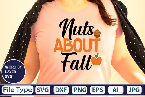 Nuts About Fall SVG Cut File SVGs,quotes-and-sayings,food-drink mini-bundles,print-cut,on-sale Clipart Clip Art Sublimation or Vinyl Shirt Design SVG DesignPlante 503 
