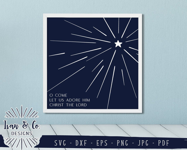 O Come Let Us Adore Him SVG Files | Christ the Lord | Christmas | Winter SVG (859629957) SVG Ivan & Co. Designs 