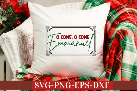 O come, o come emmanuel SVG SVG DESIGNISTIC 