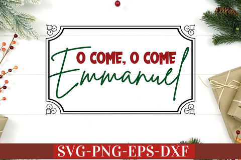 O come, o come emmanuel SVG SVG DESIGNISTIC 