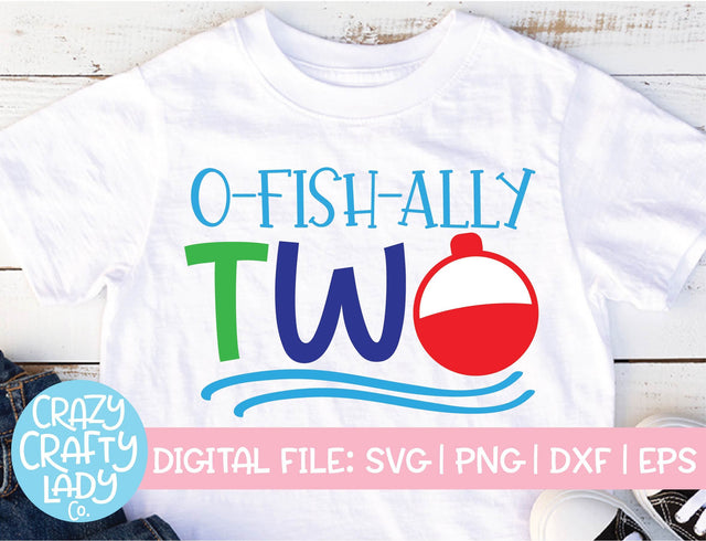 O-Fish-Ally Two | 2nd Birthday Quote SVG Cut File SVG Crazy Crafty Lady Co. 