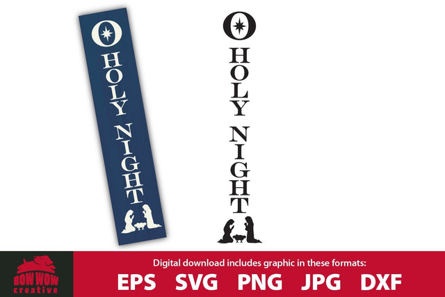 O Holy Night Christmas Nativity Porch Sign Sign SVG Cutting File SVG Bow Wow Creative 