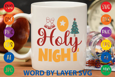 O Holy Night, Christmas SVG Design SVG Rafiqul20606 