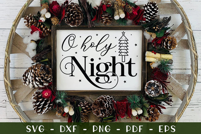 O Holy Night | Farmhouse Christmas Sign SVG SVG CraftLabSVG 