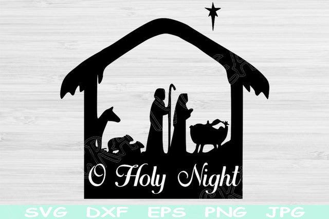 O Holy Night Manger Scene Svg, Christmas Svg Files For Cricut And Silhouette Glowforge, Nativity Svg SVG TiffsCraftyCreations 