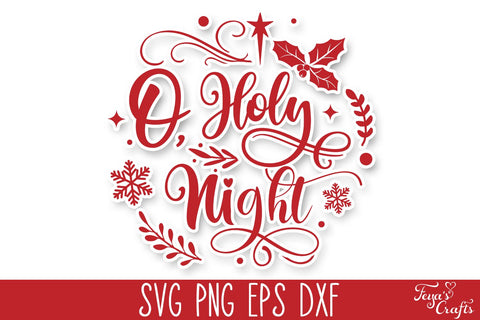 O, Holy Night - Round Christmas SVG Quote SVG Feya's Fonts and Crafts 