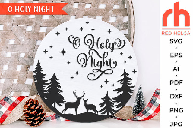 O Holy Night SVG - Christmas Sign Cut File SVG RedHelgaArt 