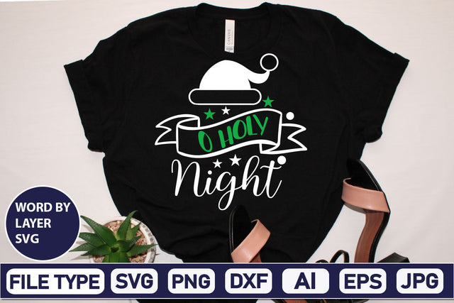 O Holy Night SVG Cut File SVGs,Quotes and Sayings,Food & Drink,On Sale, Print & Cut SVG DesignPlante 503 