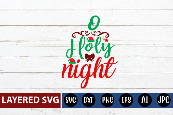 O holy night SVG cute file SVG Blessedprint 