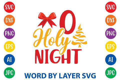 O Holy Night SVG DESIGN SVG Rafiqul20606 