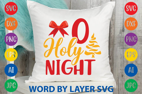 O Holy Night SVG DESIGN SVG Rafiqul20606 