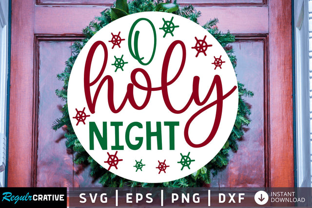 O holy night SVG Design SVG Regulrcrative 