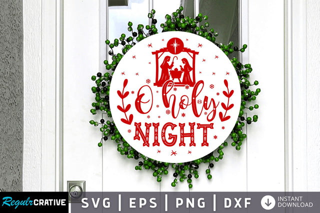 O holy night SVG Design SVG Regulrcrative 