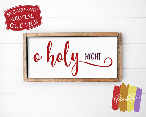 O Holy Night SVG Files | Christmas Svg | Oh Holy Night Svg | Holidays Svg | Commercial Use | Cricut | Silhouette | Digital Cut Files (1106868219) SVG PinkZou 