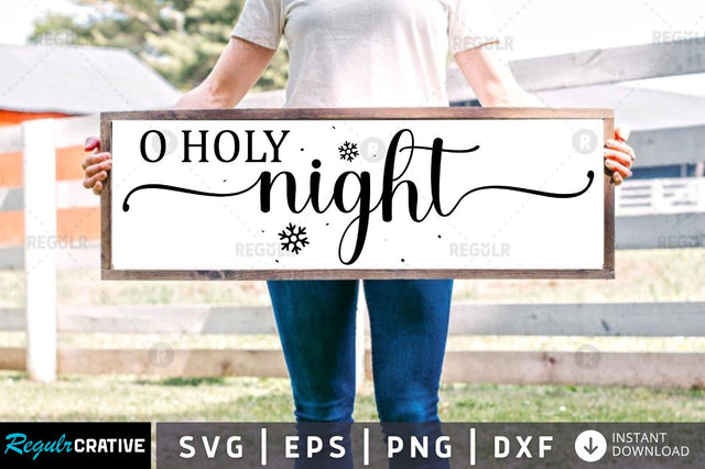 O holy night SVG SVG Regulrcrative 