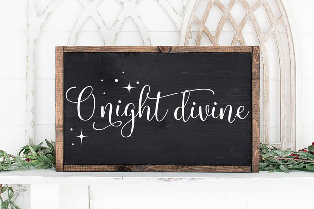 O Night Divine SVG SVG So Fontsy Design Shop 