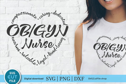 OBGYN svg, OB-GYN nurse svg SVG SVG Cut File 