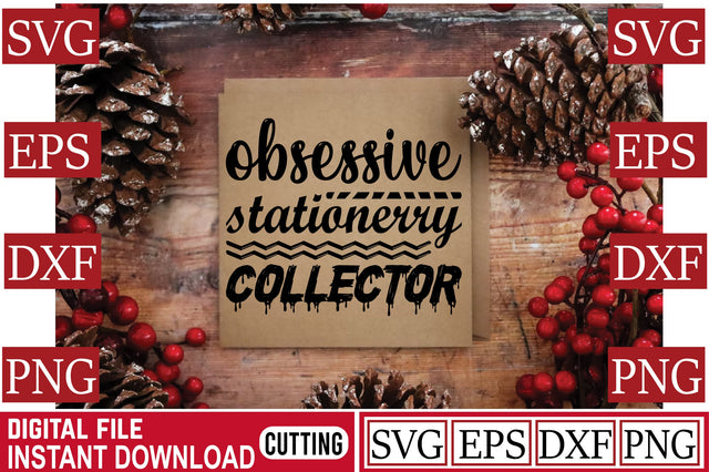 Obsessive Stationerry Collector SVG Craftlabsvg24 