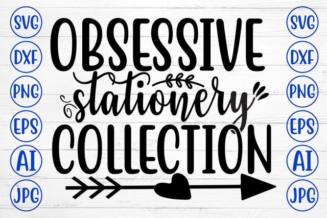 OBSESSIVE STATIONERY COLLECTION SVG Cut File SVG Syaman 