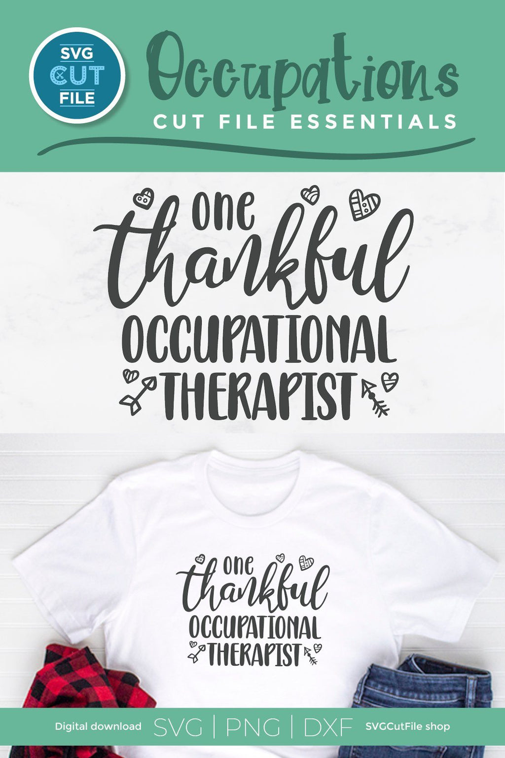 Occupational Therapist Svg Occupational Therapy Svg Ot Svg One Thankful Occupational 8442