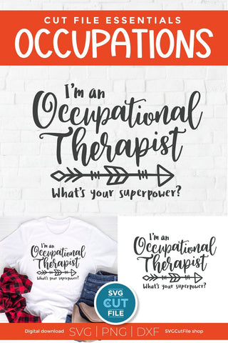 Occupational therapist svg, occupational therapy svg, OT svg, whats your super power svg, Occupational therapist superpower, gift idea svg SVG SVG Cut File 