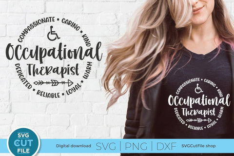 Occupational Therapist svg-OT circle svg for men or women SVG SVG Cut File 