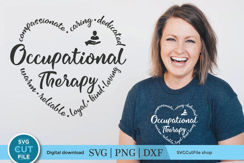 Occupational Therapy svg, an Occupational therapist heart SVG SVG Cut File 