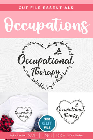 Occupational Therapy svg, an Occupational therapist heart SVG SVG Cut File 