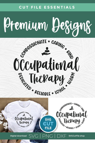 Occupational therapy svg, OT svg SVG SVG Cut File 
