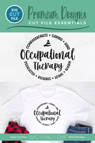 Occupational therapy svg, OT svg SVG SVG Cut File 