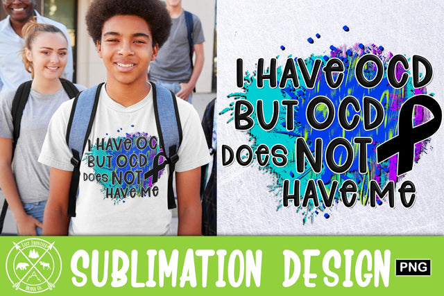 OCD does not have me Sublimation Sublimation Last Frontier Design Co. 