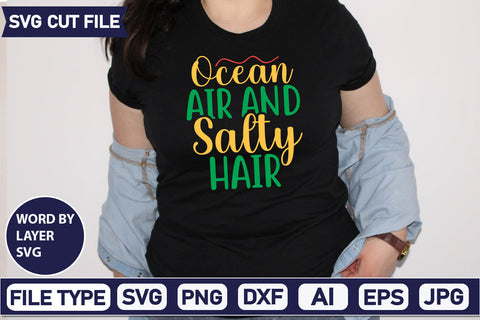 Ocean Air And Salty Hair Svg Cut File.SVGs,quotes-and-sayings,food-drink,mini-bundles,print-cut,on-sale, SVG DesignPlante 503 