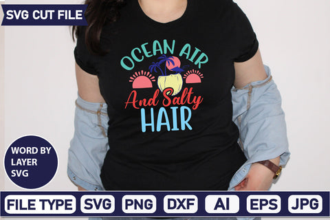 Ocean Air And Salty Hair Svg Cut File.SVGs,quotes-and-sayings,food-drink,mini-bundles,print-cut,on-sale, SVG DesignPlante 503 