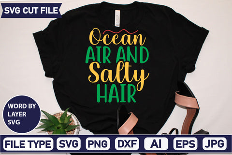 Ocean Air And Salty Hair Svg Cut File.SVGs,quotes-and-sayings,food-drink,mini-bundles,print-cut,on-sale, SVG DesignPlante 503 