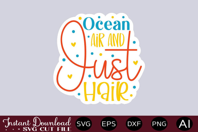 Ocean Air And Salty Hair svg SVG designmaster24 