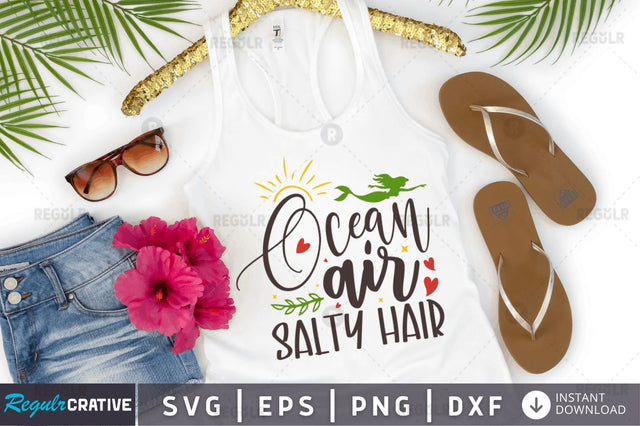 Ocean air salty hair SVG SVG Regulrcrative 