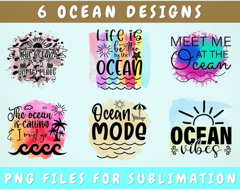 Ocean Sublimation Designs Bundle, 6 Ocean Quotes PNG Files, Life Is Better By The Ocean PNG, Meet Me At The Ocean PNG, Ocean Vibes PNG Sublimation HappyDesignStudio 