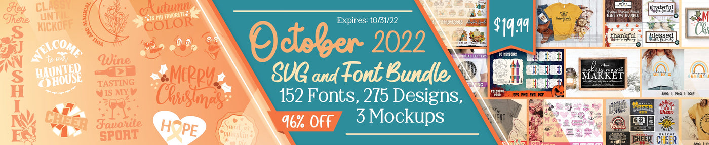 October 2022 SVG and Font Bundle