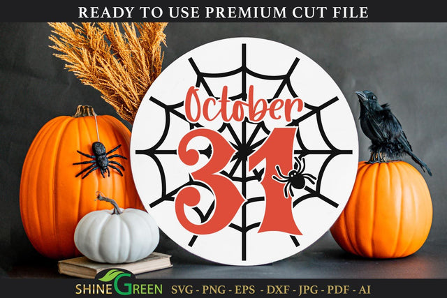 October 31 | Halloween Round Sign SVG Cut File SVG Shine Green Art 