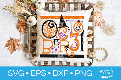 October 31 Halloween SVG SVG SavanasDesign 