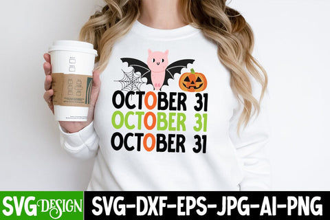 October 31 SVG Cut File, October 31 Sublimation Design, Trick or Treat SVG Design, Halloween Sublimation PNG, Halloween SVG Bundle,Halloween SVG Quotes,Halloween PNG, Halloween SVG SVG BlackCatsMedia 