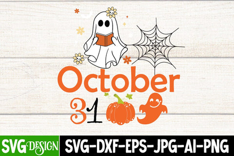 October 31 SVG Cut File, October 31 Sublimation Design, Trick or Treat SVG Design, Halloween Sublimation PNG, Halloween SVG Bundle,Halloween SVG Quotes,Halloween PNG, Halloween SVG SVG BlackCatsMedia 