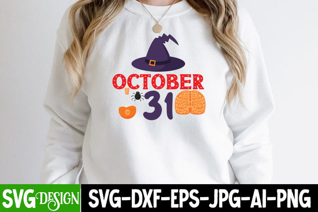 October 31 SVG Cut File, October 31 SVG Design,Halloween SVG Design, Halloween Quotes, Halloween Sublimation Design, Halloween Saying SVG Cut File, Halloween SVG Cut File SVG BlackCatsMedia 